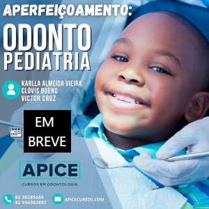 Aperfeiçoamento em Odontopediatria